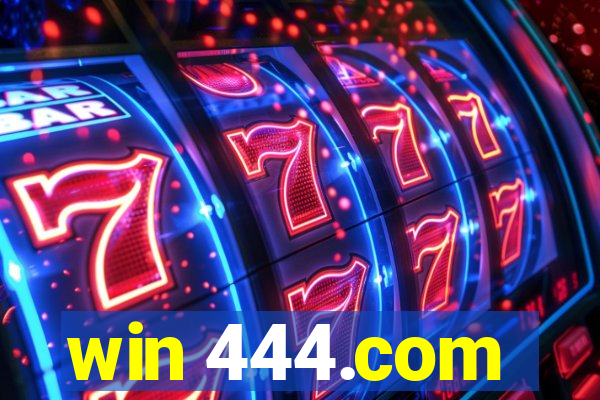 win 444.com